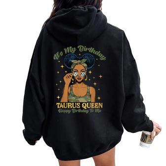 Birthday Taurus Queen Camo Black Woman African Zodiac Afro Women Oversized Hoodie Back Print | Mazezy