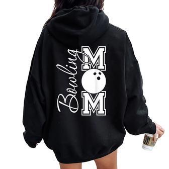 Bowling Mom Mother's Day Birthday Party For Women's Players Women Oversized Hoodie Back Print - Thegiftio UK