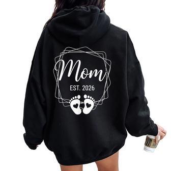 Cargando Mom Est 2026 For Mom Embarazo Anuncio 2026 Women Oversized Hoodie Back Print - Regaloses