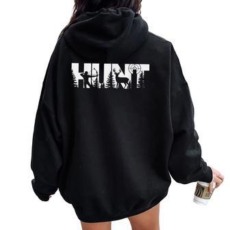Caza De Ciervos Amante Cazaidailvestre Cazador De Alces Arte Hombres Y Es Women Oversized Hoodie Back Print - Regaloses