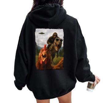 Chicken Bigfoot T-Rex Ufo Selfie Women Oversized Hoodie Back Print - Thegiftio UK