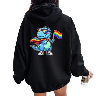 Cute Dinosaur Rainbow Lgbtq Gay Pride Dino Boys Toddler Kids Women Oversized Hoodie Back Print - Thegiftio UK