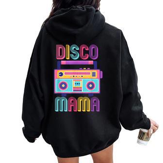 Déguisement De Maman Disco Reine Disco Bébé Des Années 70 Costume Des Années 70 Sweat à capuche oversize pour femme avec imprimé dans le dos - Cadeauxyz