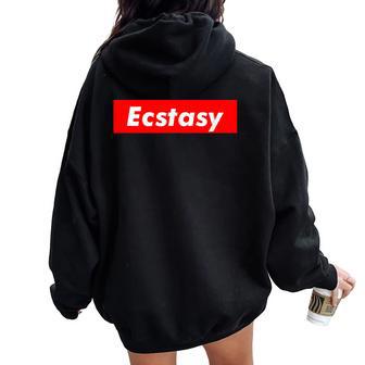 Ecstasy Chemise Pour Homme Pour Festival De Musique Edm Rave Sweat à capuche oversize pour femme avec imprimé dans le dos - Cadeauxyz