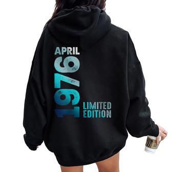 Edición Limitada Abril 1976 Cumpleaños Cuello Women Oversized Hoodie Back Print - Regaloses