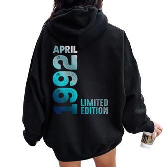 Edición Limitada Abril 1992 Cumpleaños Cuello Women Oversized Hoodie Back Print - Regaloses