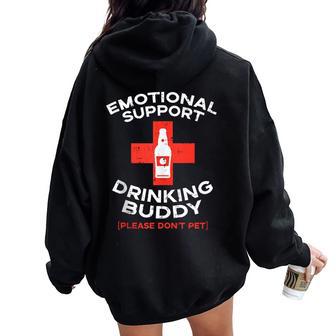 Emotional Support Drinking Buddy Pet Saying Women Women Oversized Hoodie Back Print - Thegiftio UK
