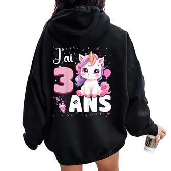 Enfant Fille 3 Ans Licorne Fille Anniversaire 3 Ans J'ai 3 Ans Sweat à capuche oversize pour femme avec imprimé dans le dos - Cadeauxyz