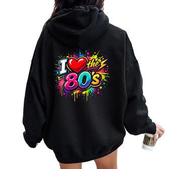 Fun Times I Love The 80S Throwback Un Classique Rétro Des Années 80 Sweat à capuche oversize pour femme avec imprimé dans le dos - Cadeauxyz