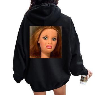 Doll Face Meme Expression Hilarious Sarcastic Women Oversized Hoodie Back Print - Thegiftio UK