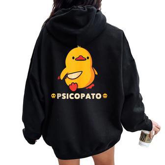 Psicopatos Pato Animales Hombres Es In Mangas Women Oversized Hoodie Back Print - Regaloses