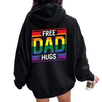 Gay Pride Month Free Dad Hugs Lgbtq Ally Rainbow Women Women Oversized Hoodie Back Print - Thegiftio UK