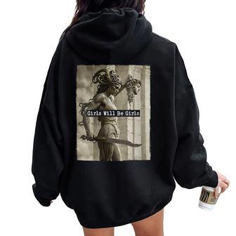 Girl Will Be Girls Medusa Feminist Women Women Oversized Hoodie Back Print - Thegiftio UK