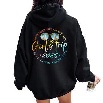 Girls Trip 2026 Girls Weekend 2026 For Summer Vacation Women Oversized Hoodie Back Print - Thegiftio UK