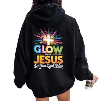 Glow For Jesus Christian Faith Lion God Christianity Women Oversized Hoodie Back Print - Thegiftio UK
