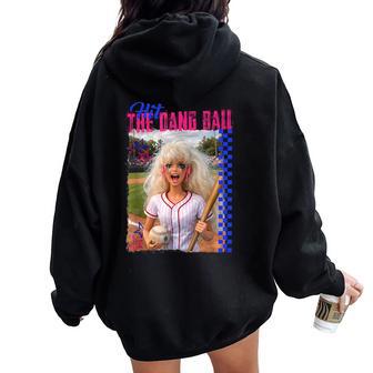 Hit The Dang Ball Baseball Mom Gameday Doll Face Meme Women Oversized Hoodie Back Print - Thegiftio UK
