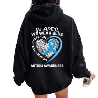 Hombres Es Niños Corazón En Abril Llevamos Concientización Azul Autismo Women Oversized Hoodie Back Print - Regaloses