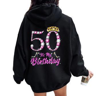 It's My 50Th Birthday Queen Tiarahoes 50歳 Old Bday ギフト レディース オーバーサイズ パーカー バックプリント - Kawaiitshirt