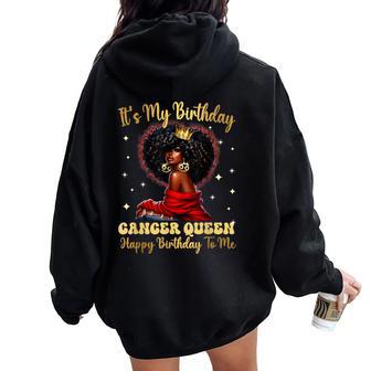 Its My Birthday Cancer Queen Happy Birthday To Me Zodiac Women Oversized Hoodie Back Print - Thegiftio UK