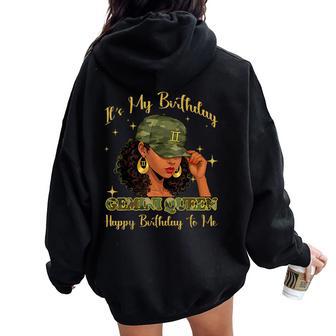 It's My Birthday Gemini Queen Black Woman Camo Women Oversized Hoodie Back Print | Mazezy