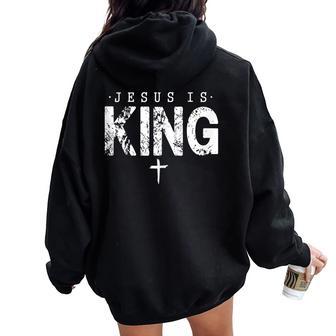 Jesus Is King Christian Faith Cross Women Oversized Hoodie Back Print - Thegiftio UK