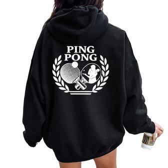 Joueurs De Tennis De Table Tennis De Table Jeux De Ping-Pong Sweat à capuche oversize pour femme avec imprimé dans le dos - Cadeauxyz
