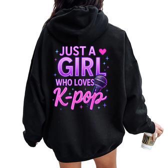 Just A Girl Who Loves K-Pop Korean Listening Kpop Lovers Women Oversized Hoodie Back Print - Thegiftio UK