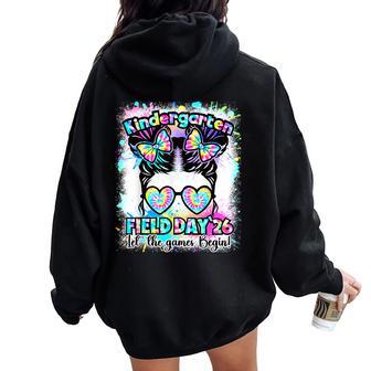 Kindergarten Field Day 2026 Let Game Begin Messy Teacher Kid Women Oversized Hoodie Back Print - Thegiftio UK