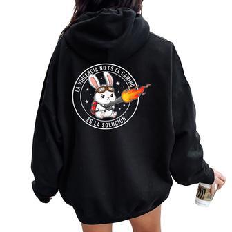 Laiolencia No Es El Camino Meme Conejo Kawaii Lanzallamas Women Oversized Hoodie Back Print - Regaloses