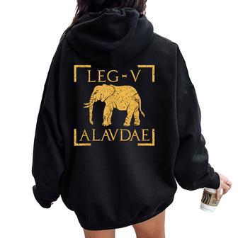 Legio Alaudae Legión Militar De La Antigua Roma Women Oversized Hoodie Back Print - Regaloses