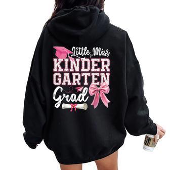 Lil Miss Kindergarten Grad Graduation Last Day Of School Women Oversized Hoodie Back Print - Thegiftio UK