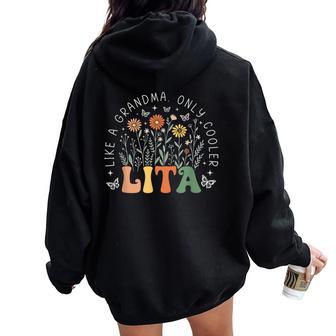 Lita Like A Grandma Only Cooler Wildflower Mother's Day Women Oversized Hoodie Back Print - Thegiftio UK