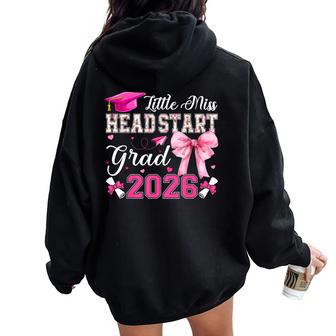 Little Miss Head Start Grad 2026 Coquette Bow Graduation Women Oversized Hoodie Back Print - Thegiftio UK