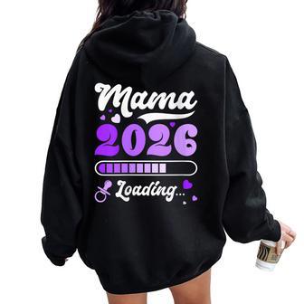 Mamá 2026 Loading Revelación Del Embarazo Futura Mamá Cuello Women Oversized Hoodie Back Print - Regaloses