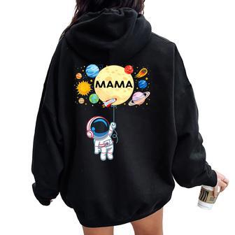 Mama Of The Birthday Boy Astronaut Space Planets Family Women Oversized Hoodie Back Print - Thegiftio UK