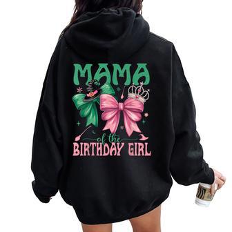 Mama Of The Birthday Girl Matching Witch Family Bday Part Women Oversized Hoodie Back Print - Thegiftio UK