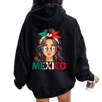 Mexico Girl Flag Proud Heritage Month Mexican Women Oversized Hoodie Back Print - Thegiftio UK
