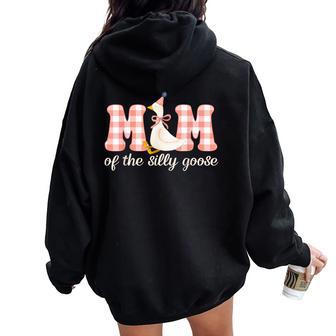 Mom Of The Silly Goose Birthday Girl Party Family Matching Women Oversized Hoodie Back Print - Thegiftio UK