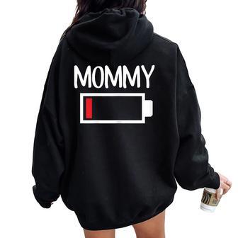 Mommy Low Battery Energy De Baja Energía Para Mamá Women Oversized Hoodie Back Print - Regaloses