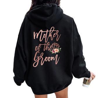 Mother Of The Groom Floral From Bride For Wedding Rehearsal Women Oversized Hoodie Back Print - Thegiftio UK