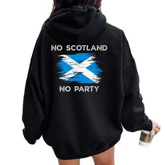 No Scotland No Party Scottish Flag Kids Women Oversized Hoodie Back Print - Thegiftio UK