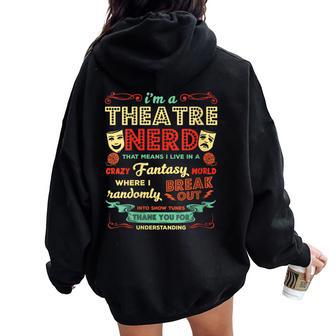 Oy Un Nerd Del Teatro Actores De Teatro Divertidos Actores Cuello Women Oversized Hoodie Back Print - Regaloses