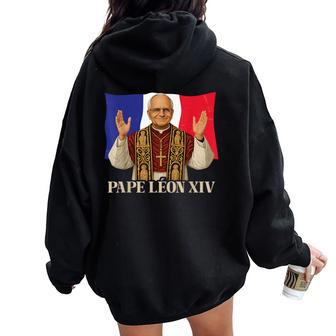 Pape Léon Xiv Drapeau De La France Cardinal Robert Prevost Sweat à capuche oversize pour femme avec imprimé dans le dos - Cadeauxyz