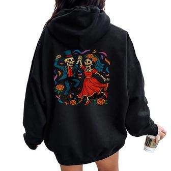 Pareja Esqueleto Bailando Celebración Día De Muertos Cuello Women Oversized Hoodie Back Print - Regaloses