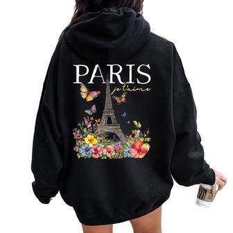 Paris Je T'aime Torre Eiffel Floral Franciaouvenirs Franceses Women Oversized Hoodie Back Print - Regaloses