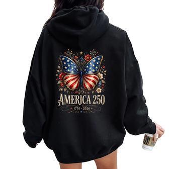 Patriotic Butterfly 1776 2026 Usa 250 Years Vintage Floral Women Oversized Hoodie Back Print - Thegiftio UK