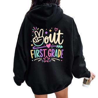Peace Out First Grade Cute Tie Dye Last Day Of 1St Grade Women Oversized Hoodie Back Print - Thegiftio UK