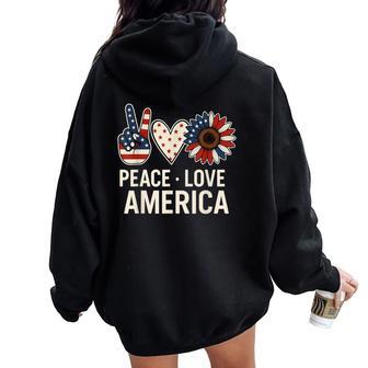 Peace Love America Us Flag Fourth 4Th Of July Patriot Women Oversized Hoodie Back Print - Thegiftio UK