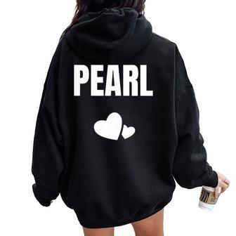 Perle Prénom Anniversaire Mignon Coeur Sweat à capuche oversize pour femme avec imprimé dans le dos - Cadeauxyz