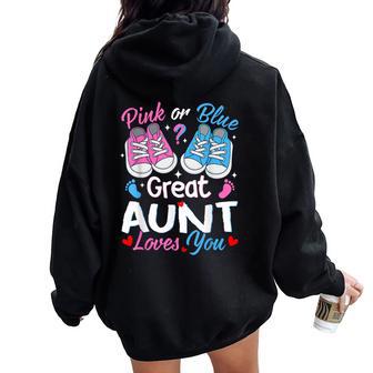 Pink Or Blue Great Aunt Loves You Gender Reveal Women Oversized Hoodie Back Print - Thegiftio UK